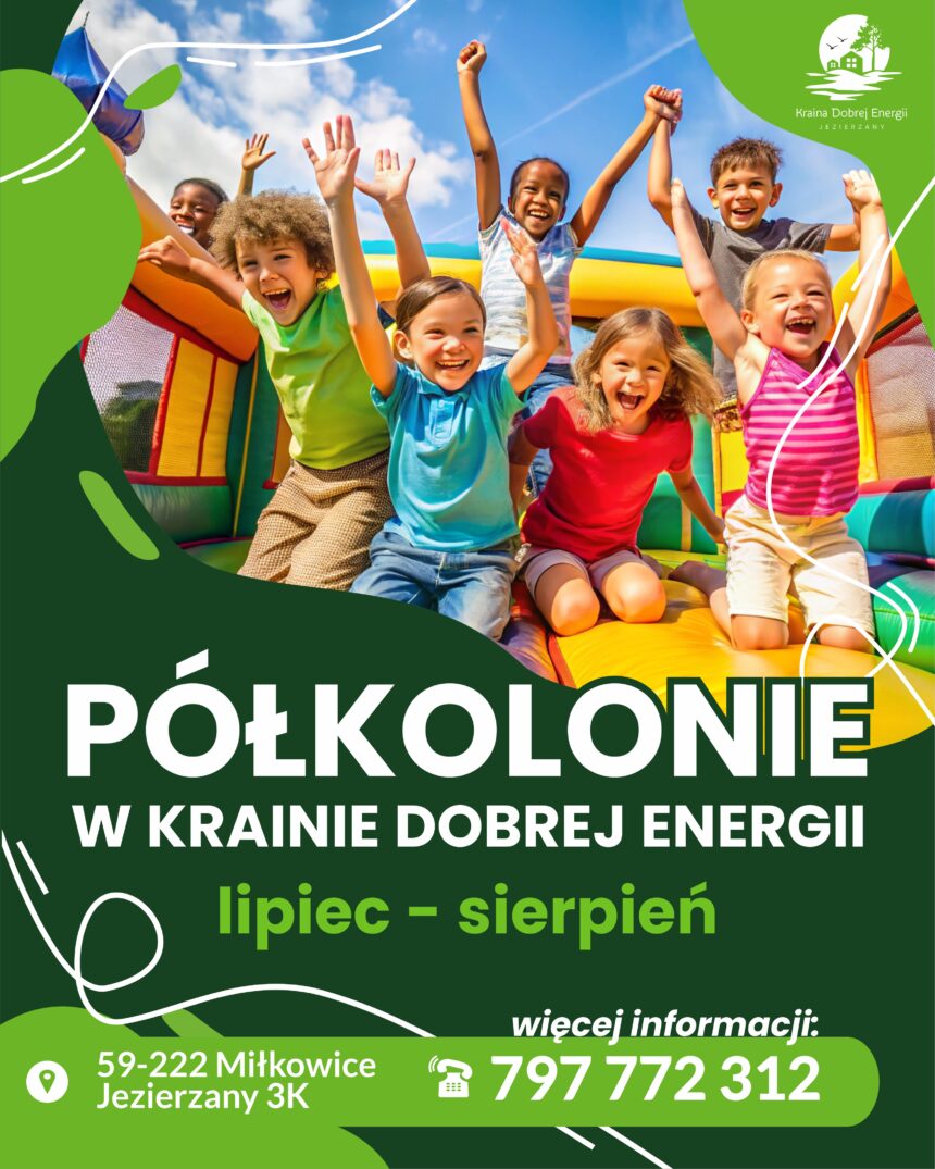 Półkolonie w Krainie Dobrej Energii
