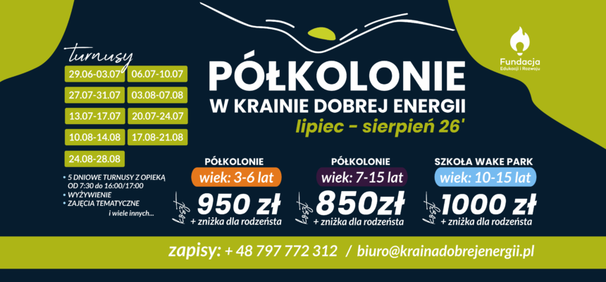 Ruszyły zapisy na letnie półkolonie 2026!